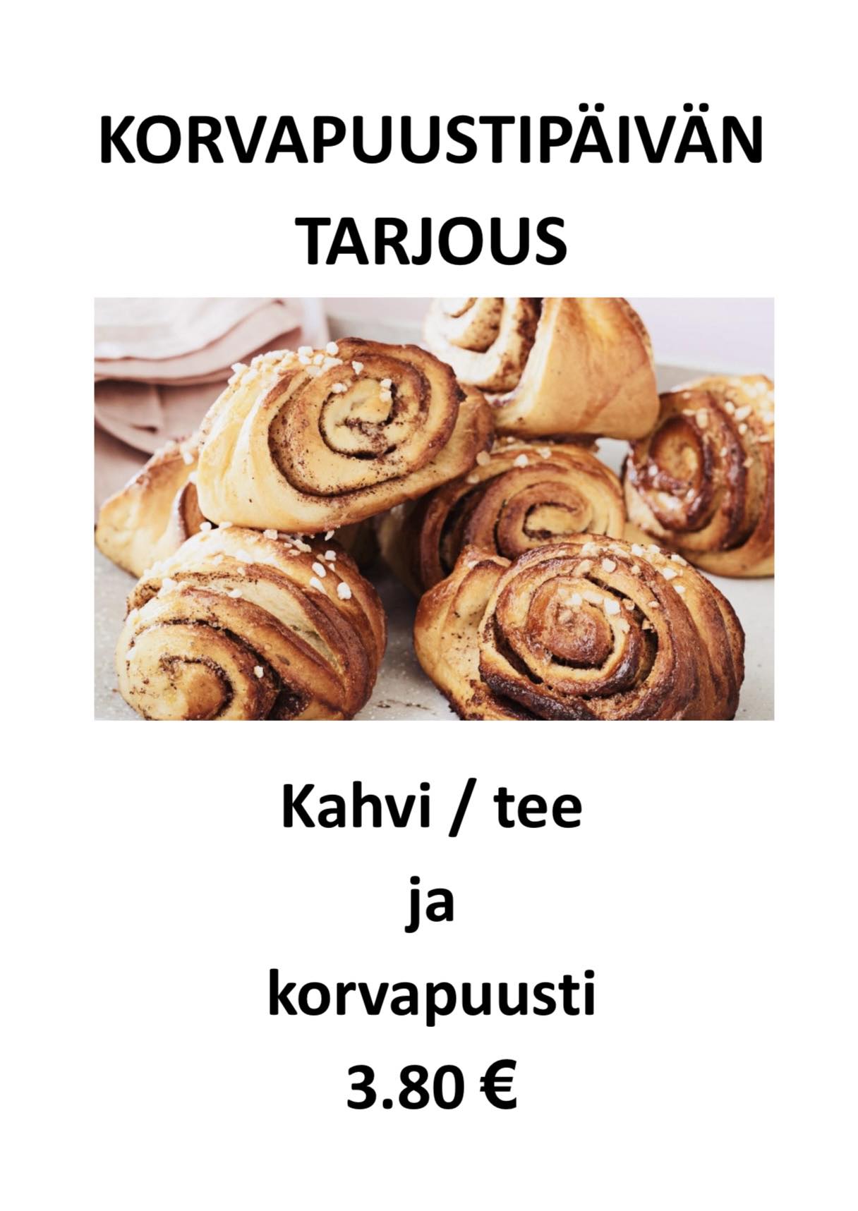 Korvapuustipäivän ke 4.10. tarjous, kahvi tai tee ja korvapuusti 3,80 €