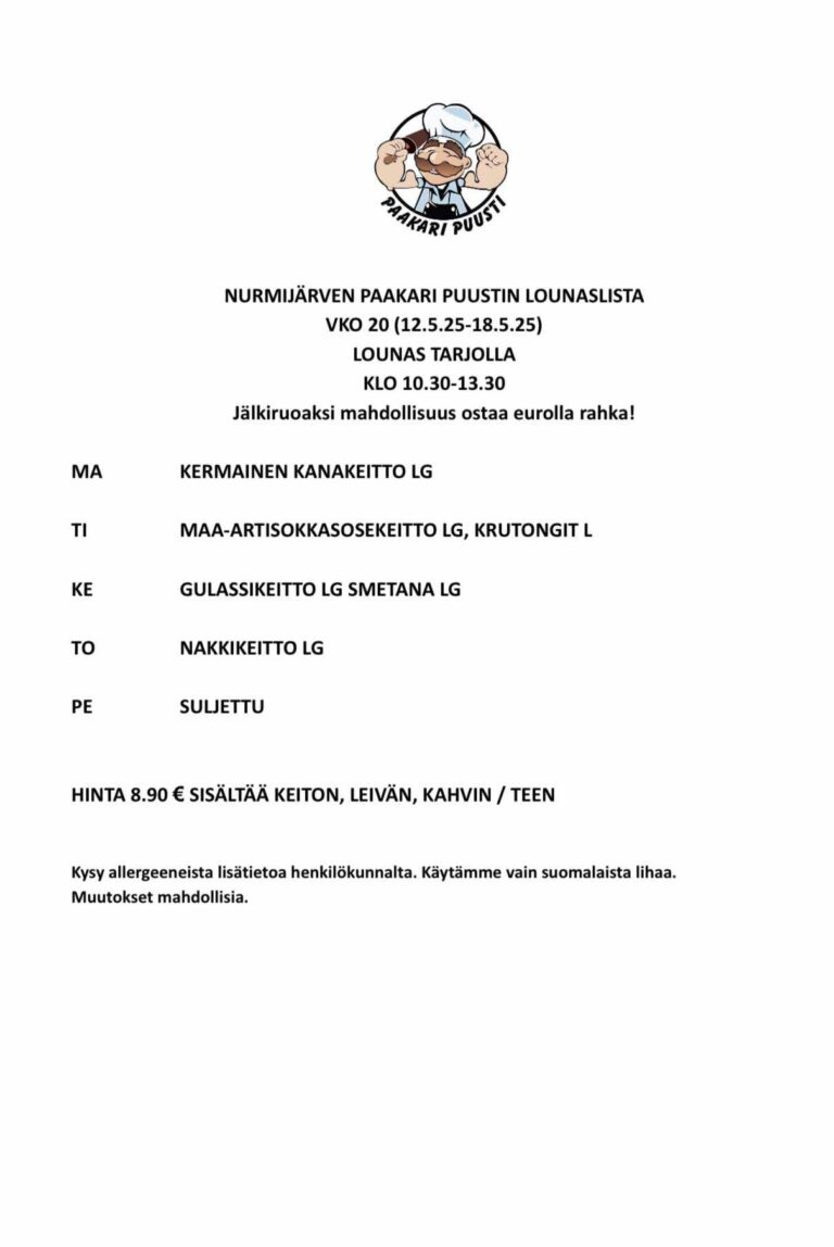 Paakari Puusti Nurmijärvi lounaslista vko 20 2025